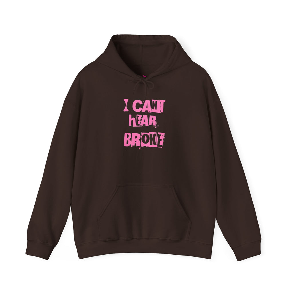I Can't Hear Broke-Heavyweight Hoodie