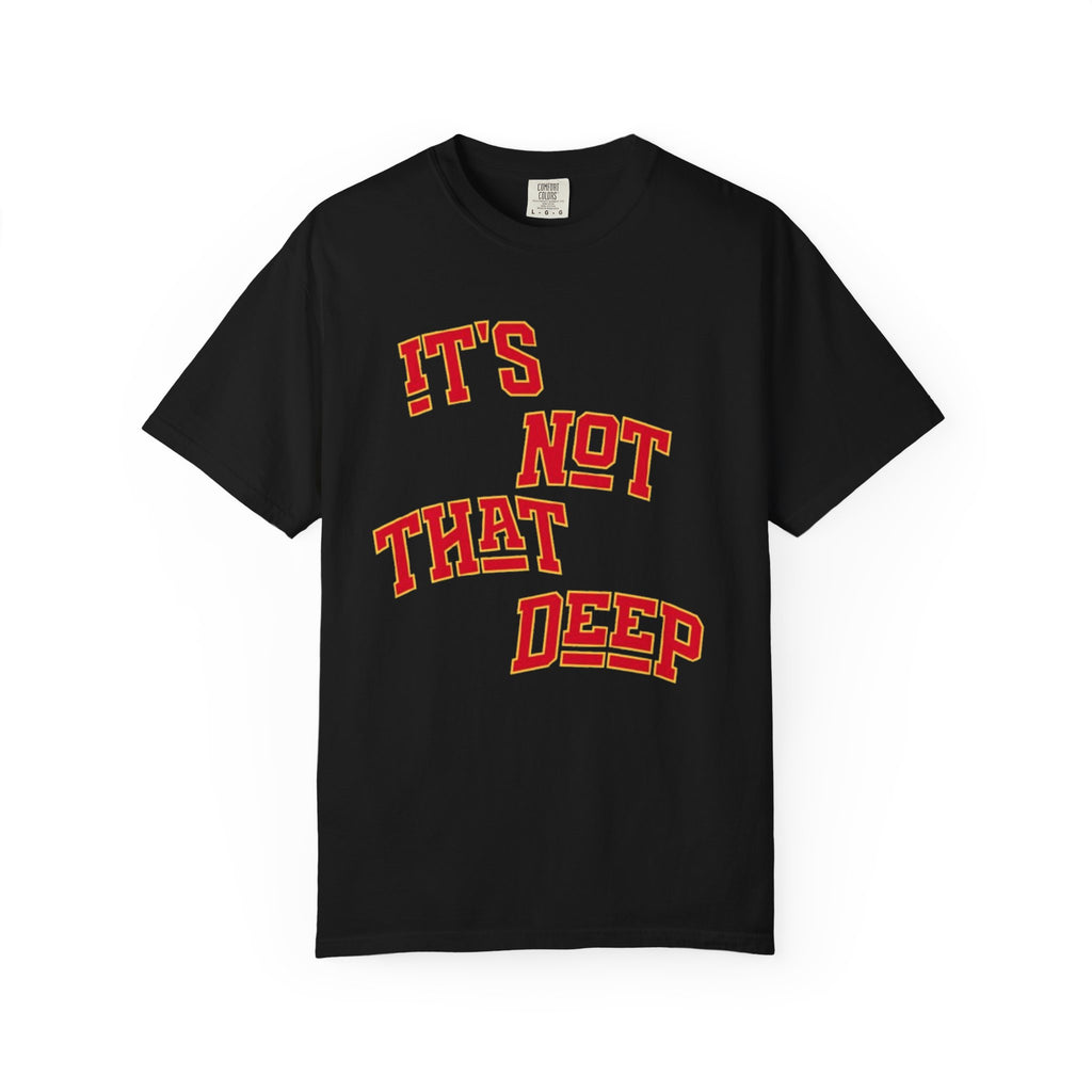 It's not that deep tee
